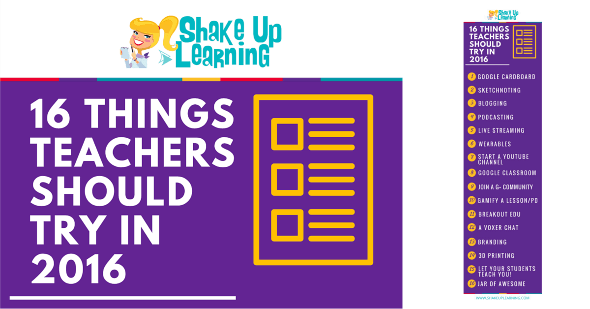 16 Things Teachers Should Try in 2016 [infographic] | Shake Up Learning