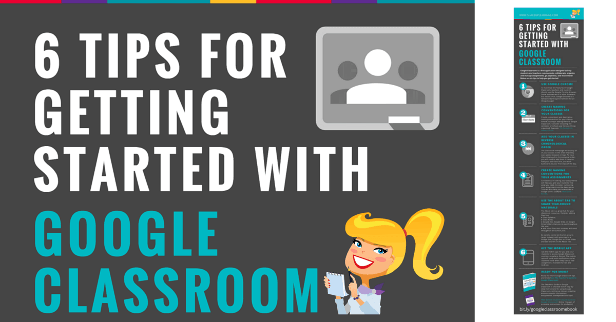 6 Tips for Getting Started with Google Classroom [infographic] | Shake Up Learning